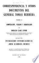 Correspondencia y otros documentos del general Tomás Herrera