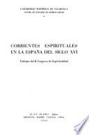 Corrientes espirituales en la España del siglo XVI
