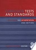 Corrosion Tests and Standards