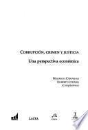 Corrupción, crimen y justicia