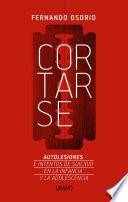 Cortarse