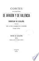 Cortes de los antiguos reinos de Aragón y de Valencia y principada de Cataluña
