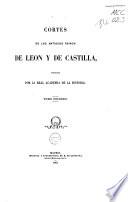 Cortes de los antiguos reinos de Leon y de Castilla