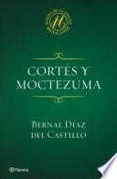 Cortés y Moctezuma