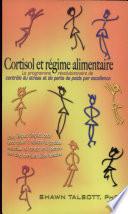 Cortisol et Régime Alimentaire