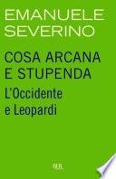 Cosa arcana e stupenda