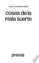 Cosas de la mala suerte
