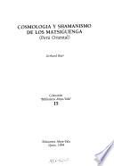 Cosmología y shamanismo de los matsiguenga