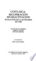 Costa Rica--recuperación sin reactivación