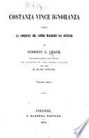 Costanza vince ignoranza, ossia La conquista del sapere malgrado gli ostacoli