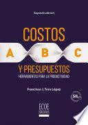 Costos ABC y presupuestos - 2da edición