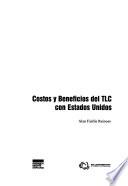 Costos y beneficios del TLC con Estados Unidos