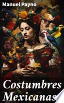 Costumbres Mexicanas