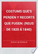 Costums que's perden y recorts que fugen