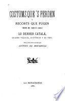 Costums que's perden y recorts que fugen (Reus de 1820 á 1840)