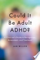 Could it be Adult ADHD?
