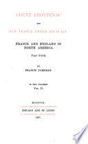 Count Frontenac and New France Under Louis XIV
