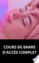 COURS DE BARRE D'ACCÈS COMPLET