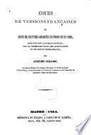 Cours de versions françaises ou choix de lectures granduée en prose et en vers