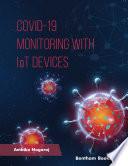 COVID 19 – Monitoring with IoT Devices