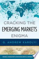 Cracking the Emerging Markets Enigma