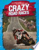 Crazy Road Races