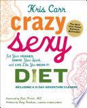 Crazy Sexy Diet
