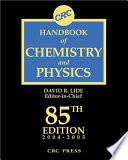 CRC Handbook of Chemistry and Physics, 85th Edition