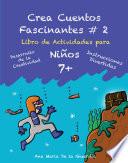 Crea Cuentos Fascinantes 2