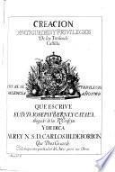 Creacion, antiguedad y privilegios de los titulos de Castilla