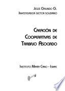 Creación de cooperativas de trabajo asociado