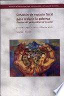 Creación de espacio fiscal para reducir la pobreza. Revisión del gasto público de Ecuador