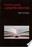 Creación y gestión de proyectos editoriales