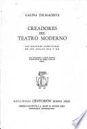 Creadores del teatro moderno