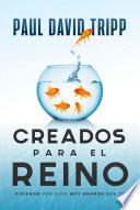 Creados para el reino