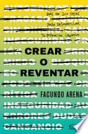 Crear o reventar