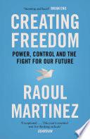 Creating Freedom