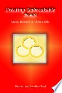 Creating Unbreakable Bonds: Marital Intimacy on Three Levels