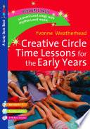 Creative Circle Time Lessons for the Early Years