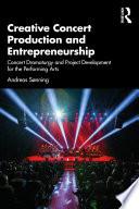 Creative Concert Production and Entrepreneurship