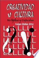 Creatividad y cultura: incógnitas y respuestas