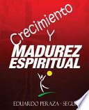 Crecimiento y Madurez Espiritual