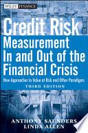 Credit Risk Management In and Out of the Financial Crisis