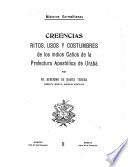 Creencias, ritos, usos y costumbres de los indios Catíos de la Prefectura Apostólica de Urabá