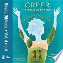 Creer - Historias de la Biblia, Vol. 4