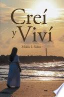Creí y Viví