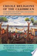 Creole Religions of the Caribbean