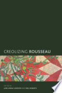 Creolizing Rousseau