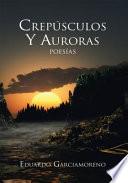 Crespúsculos Y Auroras