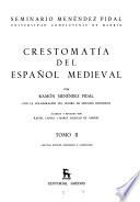 Crestomatía del español medieval